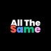 All The Same (@allthesamenft) Twitter profile photo All The Same (@allthesamenft) Twitter profile photo