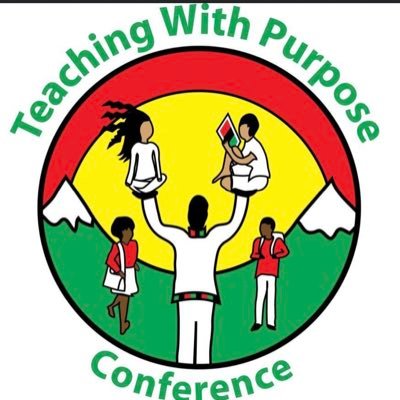 The Teaching With Purpose Conference (#TWPC), engage, enhance and empowers educators with Teaching With Purpose Pedagogy.