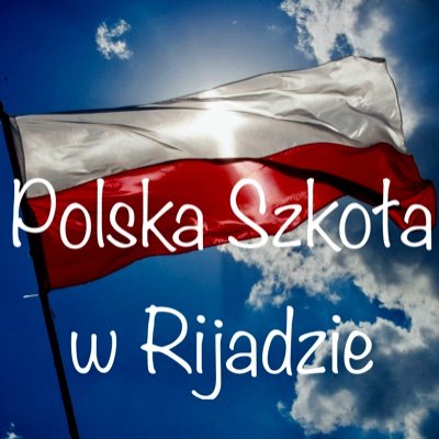 Szkoła dla dzieci polonijnych w Rijadzie pozwalająca rozwinąć język polski oraz wiedzę z zakresu historii, kultury, geografii i tradycji Polski.