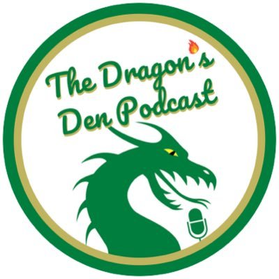 The Dragon’s Den Podcast 🐲