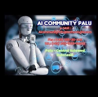 Berbagi Informasi Dengan Memanfaatkan Peluang Penggunaan AI Kontak email : AIcommunityPalu@technologist.com facebook : https://t.co/4eTozA3H5g