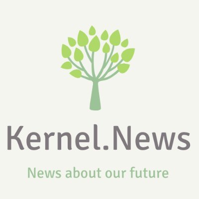 The Kernel exists to inspire the positive progress of humanity.