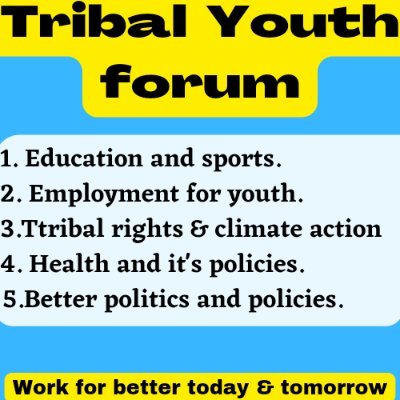 Tribal youth forum is the platform for tribal Youth to come ahead and debate on important issues and take action for better cause and make leaders accountable.