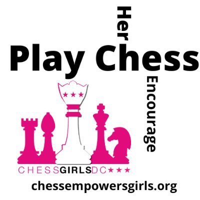 The mission of Chess Girls DC Nonprofit organization is to build the confidence of Girls using Chess as a tool. Contact: chessempowersgirls@gmail.com