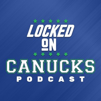 Your daily podcast covering the Vancouver Canucks, hosted by @TrevBeggs & @kylebhawan. Part of the @LockedOnNetwork.