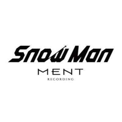 Snow Man / MENT RECORDING Profile