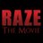 Raze the Movie