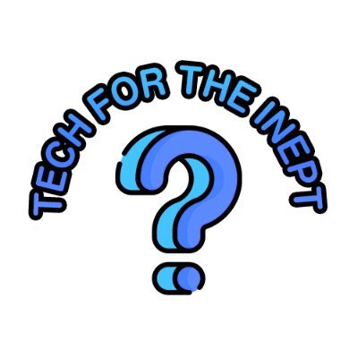 TFTInept's profile picture. Technology Made Easy | Follow For Updates