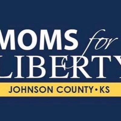 Moms for Liberty - Johnson County, KS