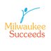 Milwaukee Succeeds (@MKESucceeds) Twitter profile photo