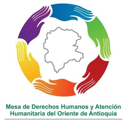 La Mesa de Derechos Humanos y Atención Humanitaria del Oriente Antioqueño.