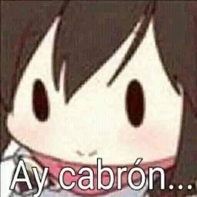 ay cabron