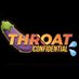 Throat Confidential (@throattim) Twitter profile photo Throat Confidential (@throattim) Twitter profile photo
