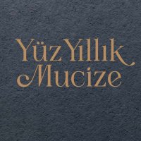 Yüz Yıllık Mucize(@yuzyillikmucize) 's Twitter Profile Photo