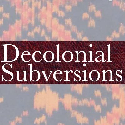 Decolonial Subversions is an open access, multilingual, peer-reviewed publishing platform and network committed to the decentring of western epistemology.