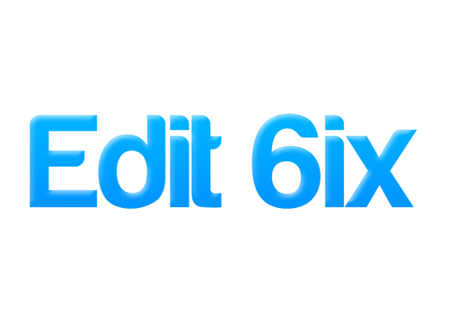 Edit 6ix