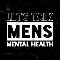 Let’s Talk Men's Mental Health(@LTMMH2018) 's Twitter Profile Photo
