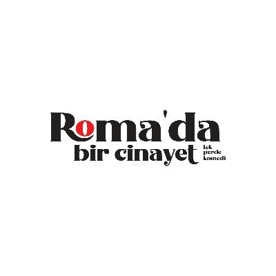 RBirCinayet's profile picture. "Roma'da Bir Cinayet" sahnelerde.
15 NİSAN MOİ SAHNE 21.00
 29 NİSAN KARTAL SANAT TİYATROSU 20.30