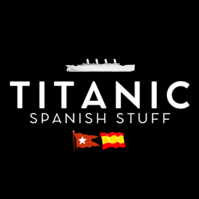 Titanic Spanish Stuff