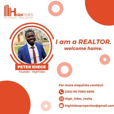 ● LEAD R-E Consultant @HightidesRealty  ● Affordable Luxury, & Land banking Expert ● Let's democratise wealth  ● LAGOS | IBADAN | OGUN | ABUJA among others.