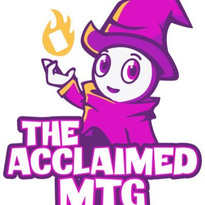 Everyone loves The Acclaimed MTG!
