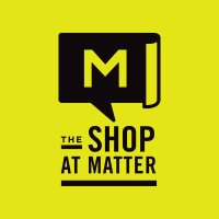 TheShopAtMATTER(@MatterShop) 's Twitter Profile Photo