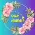 Our Hawaiʻi (@OurHawaii808) Twitter profile photo