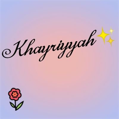Khayriyyah || Pharmacist || Skincare Enthusiast || Poet