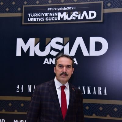 MÜSİAD Ankara Başkanı | President Of @MUSIADAnkara