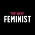 The New Feminist (@tnfmagazine) Twitter profile photo The New Feminist (@tnfmagazine) Twitter profile photo