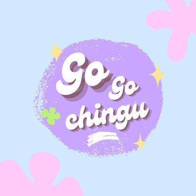 Go Go Chingu 🧚🏻‍♀️