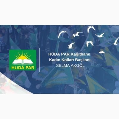 HÜDA PAR İstanbul Kağıthane Kadın Kolları Başkanı