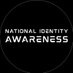 National Identity Awareness (@nationalaware) Twitter profile photo National Identity Awareness (@nationalaware) Twitter profile photo
