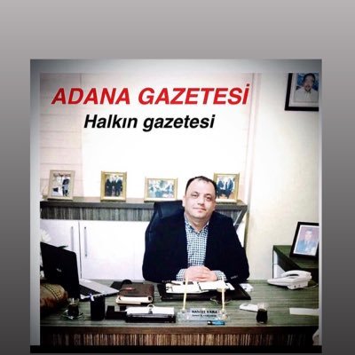 ADANA  🇹🇷 GAZETESİ GENEL KOORDİNATÖRÜ