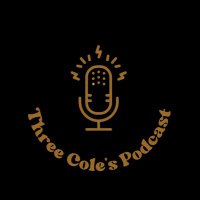 Three Cole’s Podcast (@threecolespod) 's Twitter Profile