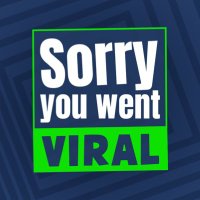 Sorry You Went Viral(@SorryUWentViral) 's Twitter Profile Photo