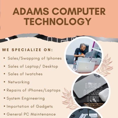 My name is adams I work in Ikj computer village, I sell all kind of gadget brand new and Uk used