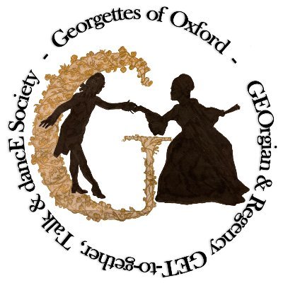 GEOrgian & Regency GET-together, Talk & dancE Society of Oxford