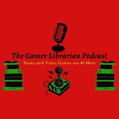 TheGamerLibrarianPodcast Profile