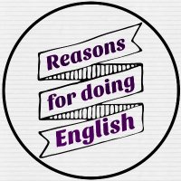 Reasons for Doing English(@ReasonsDoingEng) 's Twitter Profile Photo