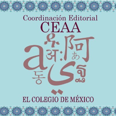 Coordinación Editorial del Centro de Estudios de Asia y África de El Colegio de México. Revista 