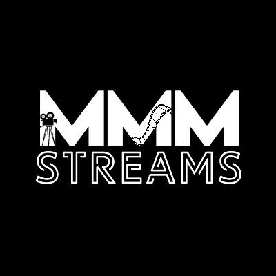 back up acct of @MMMStreams & @MMMStreamsProjs.