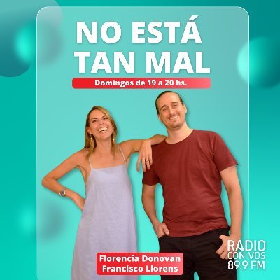 Florencia Donovan @flordonovanok  y Francisco Llorens @franllorens • 

⏰ Los domingos de 19 a 20 por  Radio Con vos