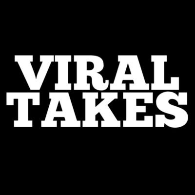 Viral Takes Profile