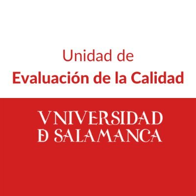 Unidad de Evaluación de la Calidad - Universidad de Salamanca