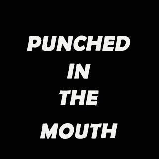 Official Account for the Punched In Mouth podcast
 Dm open for inquiries.- Adrian Oviedo MMA/Music Journalist