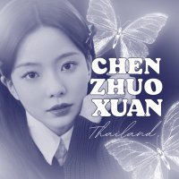 ( ＣＬＯＳＥ) ChenZhuoxuan Thailand(@ChenzhuoxuanTH) 's Twitter Profile Photo