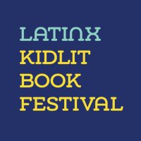 Latinx KidLit Book Festival (@latinxkidlitbf) 's Twitter Profile Photo Latinx KidLit Book Festival (@latinxkidlitbf) 's Twitter Profile Photo