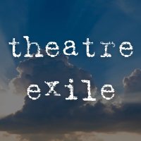 Theatre Exile(@TheatreExile) 's Twitter Profile Photo