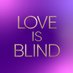 Love is Blind (@loveisblindshow) Twitter profile photo Love is Blind (@loveisblindshow) Twitter profile photo
